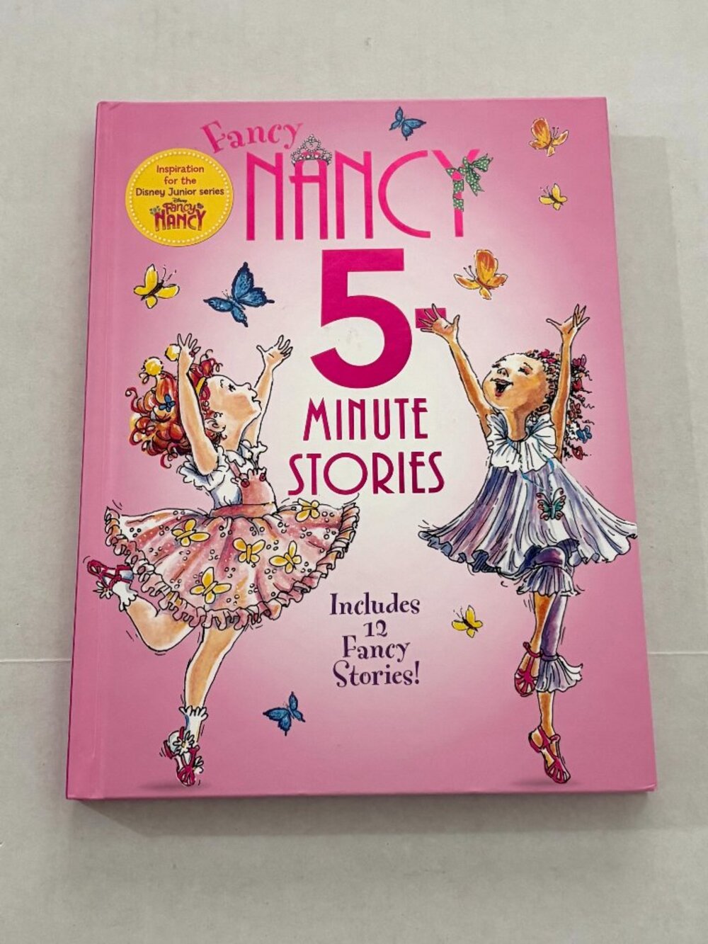 NWOT Fancy Nancy: 5-Minute Fancy Nancy Stories, (Hardcover)